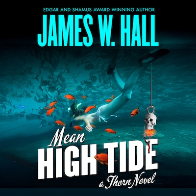 Mean High Tide – omslag til lydbogen af James W. Hall