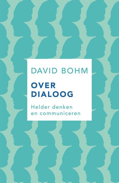 Over dialoog: Helder denken en communiceren – omslag van het luisterboek van David Bohm