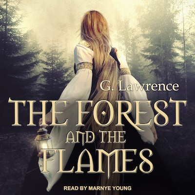 The Forest and The Flames – omslag til lydbogen af G. Lawrence