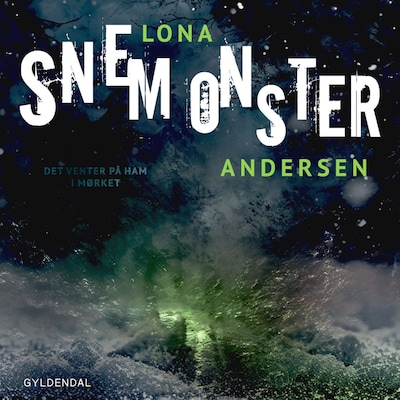 Snemonster – omslag til lydbogen af Lona Andersen