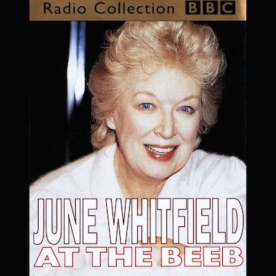June Whitfield At The Beeb – omslag til lydbogen af June Whitfield