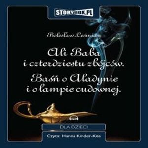 Ali Baba i czterdziestu zbójców. Baśń o Aladynie i o lampie cudownej – okładka audiobooka, autor Bolesław Leśmian