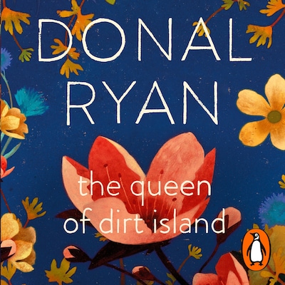 The Queen of Dirt Island – omslag til lydbogen af Donal Ryan