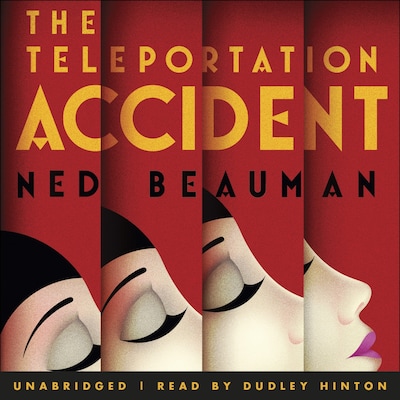 The Teleportation Accident – omslag til lydbogen af Ned Beauman