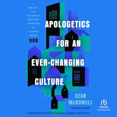 Apologetics for an Ever-Changing Culture – omslag til lydbogen af Unknown Author