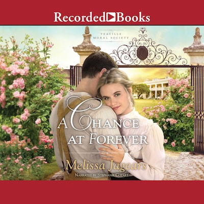 A Chance at Forever – omslag til lydbogen af Melissa Jagears