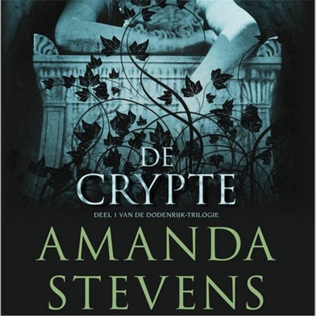De crypte: Deel 1 van de Dodenrijk-trilogie