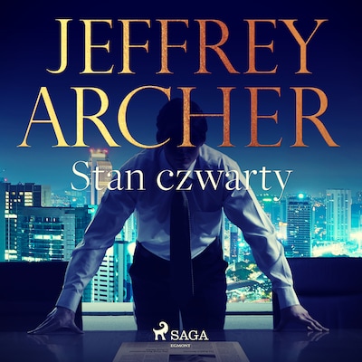 Stan czwarty – okładka audiobooka, autor Jeffrey Archer