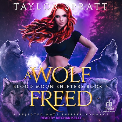 A Wolf Freed – omslag til lydbogen af Taylor Spratt