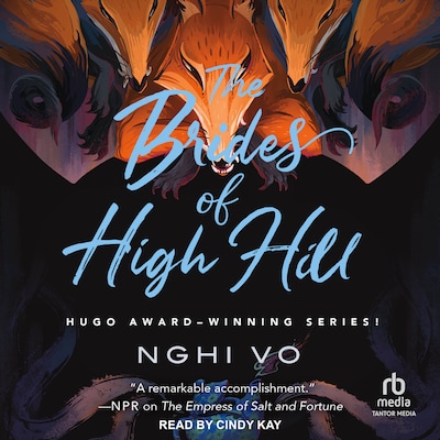 The Brides of High Hill – omslag til lydbogen af Nghi Vo