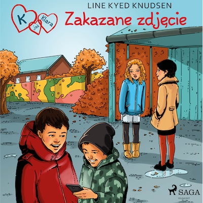 K jak Klara 15 - Zakazane zdjęcie – okładka audiobooka, autor Line Kyed Knudsen