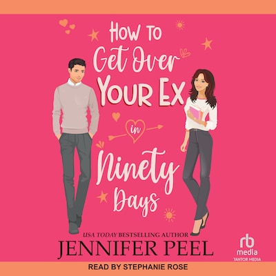 How To Get Over Your Ex in Ninety Days – omslag til lydbogen af Jennifer Peel