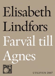 Farväl till Agnes – omslag till ljudboken av Elisabeth Lindfors