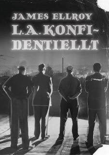 L. A. konfidentiellt – omslag till ljudboken av James Ellroy