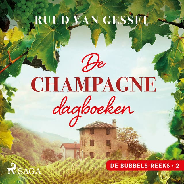 De champagne-dagboeken – omslag van het luisterboek van Ruud van Gessel
