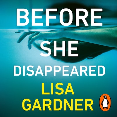 Before She Disappeared – omslag til lydbogen af Lisa Gardner