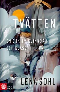 Tvätten : en bok om kvinnor och klass – omslag till ljudboken av Lena Sohl