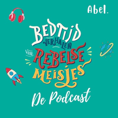 Bedtijdverhalen voor rebelse meisjes