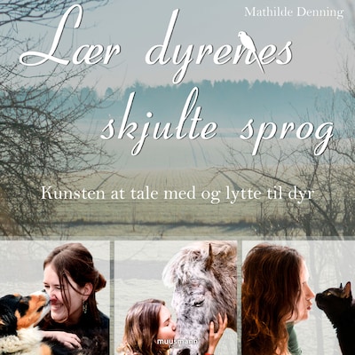 Lær dyrenes skjulte sprog – omslag til lydbogen af Mathilde Denning