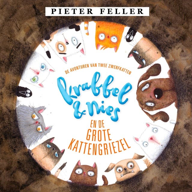 Krabbel & Nies en de Grote Kattengriezel: De avonturen van twee zwerfkatten
