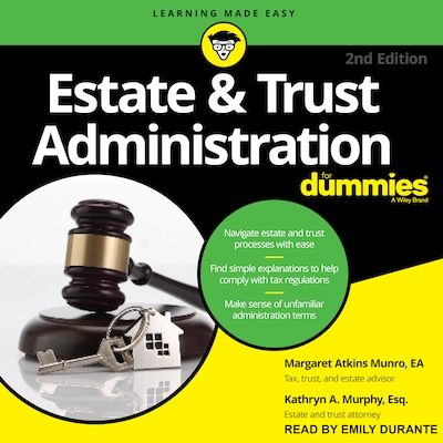 Estate & Trust Administration For Dummies – omslag til lydbogen af Kathryn A. Murphy, Margaret A. Munro