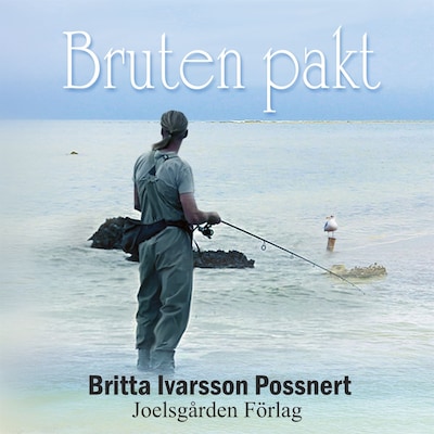 Bruten pakt – omslag till ljudboken av Britta Ivarsson Possnert