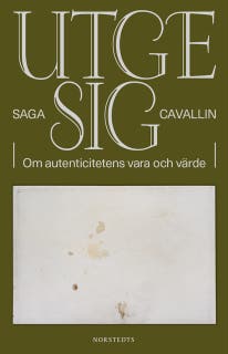 Utge sig : om autenticitetens vara och värde – omslag till ljudboken av Saga Cavallin