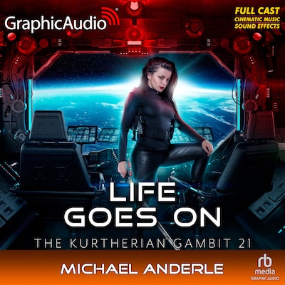 Life Goes On [Dramatized Adaptation] – omslag til lydbogen af Michael Anderle