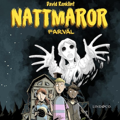 Nattmaror: Farväl