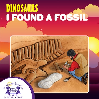 I Found A Fossil – omslag til lydbogen af Kim Mitzo Thompson, Karen Mitzo Hilderbrand