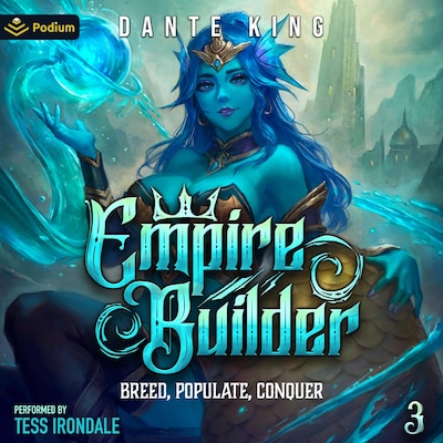 Empire Builder 3: Breed, Populate, Conquer – omslag til lydbogen af Dante King
