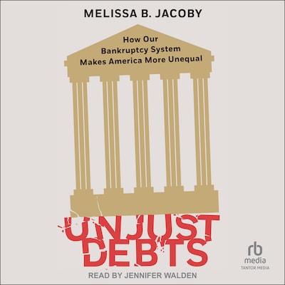 Unjust Debts – omslag til lydbogen af Melissa B. Jacoby