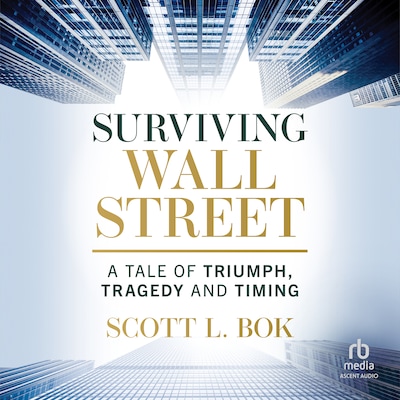Surviving Wall Street – omslag til lydbogen af Scott L. Bok