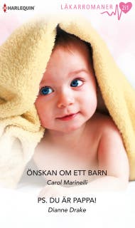 Önskan om ett barn / PS. Du är pappa! – omslag till ljudboken av Carol Marinelli,Dianne Drake