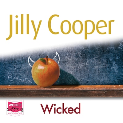 Wicked: Rutshire Chronicles, Book 8 – omslag til lydbogen af Jilly Cooper