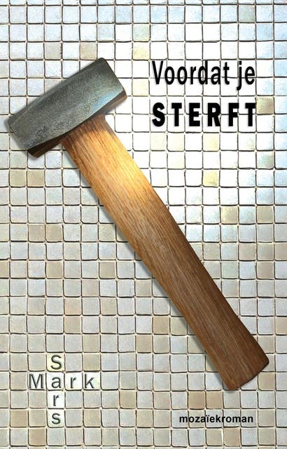 Voordat je sterft – omslag van het luisterboek van Mark Sars