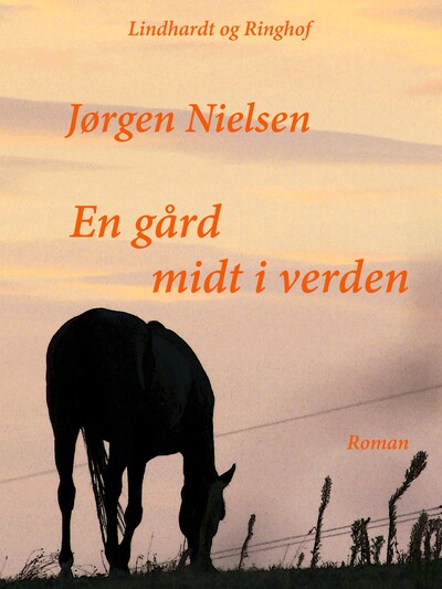 En gård midt i verden – omslag til lydbogen af Jørgen Nielsen