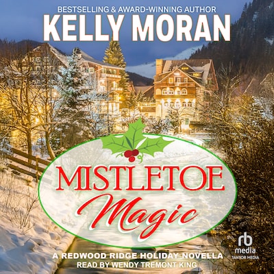 Mistletoe Magic – omslag til lydbogen af Kelly Moran