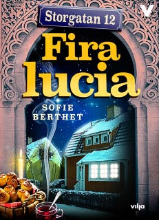 Storgatan 12: Fira lucia