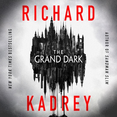 The Grand Dark – omslag til lydbogen af Richard Kadrey