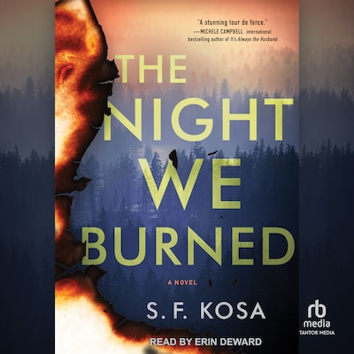 The Night We Burned – omslag til lydbogen af S.F. Kosa