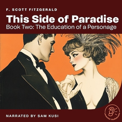 This Side of Paradise (Book Two: The Education of a Personage) – omslag til lydbogen af F. Scott Fitzgerald