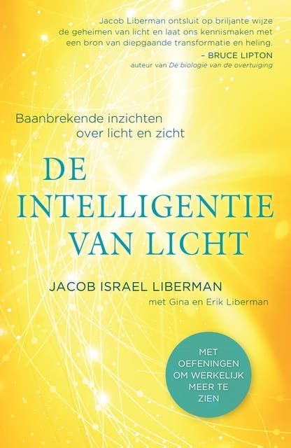 De intelligentie van licht: Baanbrekende inzichten over licht en zicht – omslag van het luisterboek van Jacob Israel Liberman