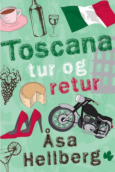 Toscana tur og retur – omslag til lydbogen af Åsa Hellberg