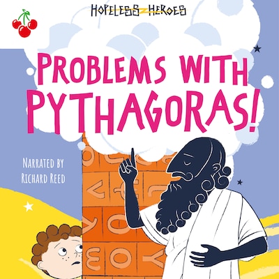 Problems with Pythagoras! - Hopeless Heroes, Book 4 (Unabridged) – omslag til lydbogen af Stella Tarakson