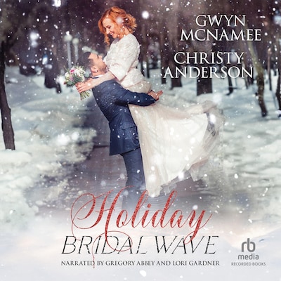 Holiday Bridal Wave – omslag til lydbogen af Gwyn McNamee, Christy Anderson