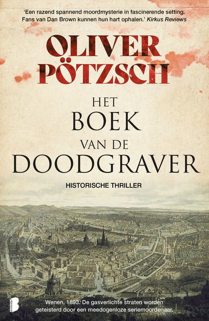 Het boek van de doodgraver: Wenen, 1893. De gasverlichte straten worden geteisterd door een meedogenloze seriemoordenaar. – omslag van het luisterboek van Oliver Pötzsch