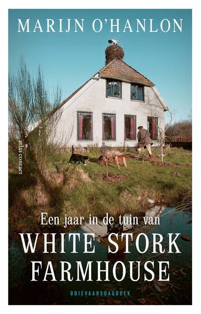 Een jaar in de tuin van White Stork Farmhouse: ooievaarsdagboek – omslag van het luisterboek van Marijn O'Hanlon