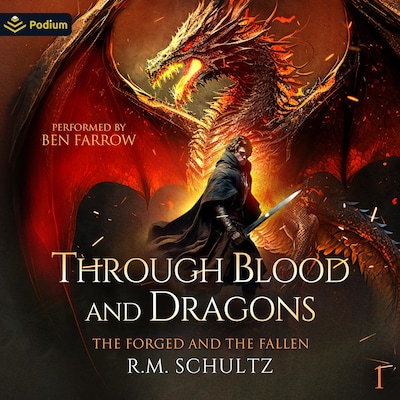 Through Blood and Dragons – omslag til lydbogen af R.M. Schultz