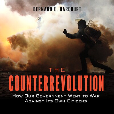 The Counterrevolution – omslag til lydbogen af Bernard E. Harcourt